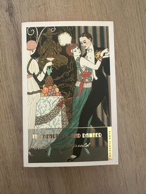 The Beautiful and Damned by F. Scott Fitzgerald